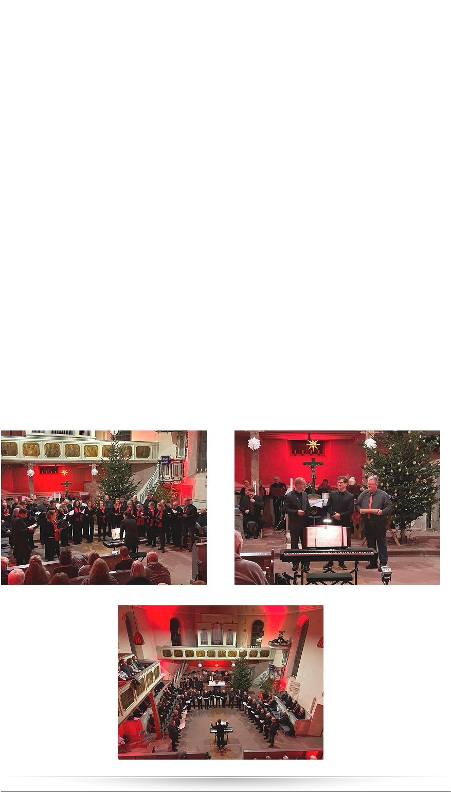 30.12.24 > Seht, die gute Zeit ist nah“ Chorgemeinschaft Kaichen bereitet seinem Publikum stimmungsvolles Adventskonzert  „Ich bin richtig zur Ruhe gekommen. Jetzt kann es Weihnachten werden.“ So oder ähnlich äußerten sich viele Besucher am Donnerstagabend beim Umtrunk im Kirchgarten, zu dem die Chorgemeinschaft Kaichen ihre Gäste im Anschluss an ihr Adventskonzert eingeladen hatte. Die Melodien moderner und klassischer Weihnachtslieder sowie der warme und volle Klang der Bläser des Musikzugs Niddatal wirkten noch lange nach.  Zur großen Freude der Sängerinnen und Sänger der beiden Kaicher Gesangvereine konnte Einigkeit-Vorstand Dirk Martin zu Beginn ein großes Publikum in den voll besetzten Bänken und auf den Emporen der Kaicher Kirche begrüßen. Unter der Leitung von Valentin Haller eröffnete der Männerchor mit dem „Weihnachtlichen Abendlied“. Es folgte „Ich sah ein Schiff am Weihnachtstag“, bei dem Solist Hendrik Roth im Dialog mit dem Chor die lyrische Stimmung fortfhrte, um anschließend mit dem beschwingten „Hell leuchtet der Stern“ nach Betlehem zu eilen. „Seht, die gute Zeit ist nah, Gott kommt auf die Erde, kommt und ist für alle da, kommt, dass Friede werde.“ So lautet die erste Strophe des Chorals, den Jan-Otto Weber zum Eingang in Variationen an der Orgel gespielt hatte. Mit diesen Worten bernahm der Chor-Vorstand der Eintracht die Moderation und kündigte mit „Santa Claus is coming to town“ den ersten Auftritt des 13-köpfigen Bläserensembles des Musikzugs Niddatal unter Leitung von Alexander Gröb an.  Der gemischte Chor nahm diesen Schwung auf mit „We wish you“, einem modernen Medley bekannter weihnachtlicher Melodien. Danach wurde es klassisch mit Johann Sebastian Bach und seiner Cantate „Vom Himmel hoch“ sowie dem Hirtenlied „Als ich bei meinen Schafen wacht“. Mit der „Weihnacht in den Bergen“ erweckte sodann das Bläserensemble Bilder von dunklen Tannenwäldern, schneebedeckten Holzhütten und warmem Lichterschein. Alfred Bösendorfer hat die alpenländischen Weihnachtslieder „Es wird scho glei dumpa“, „Heiligste Nacht“, „Auf dem Berge, da wehet der Wind“, „Leise rieselt der Schnee“ und „Still, still, still“ in diesem Medley verwoben. Das Publikum honorierte die Leistung der Bläser mit großem Applaus.  Der Männerchor nahm die Gäste dann von den Alpen aus mit auf eine Europareise. Das „Trommellied“ hat von Tschechien aus die Welt erobert. Am englischen Königshof komponierte Georg Friedrich Händel die Musik zu „Joy tot he world“, eines der beliebtesten Weihnachtslieder im englischsprachigen Raum. Nicht weniger bekannt ist „Feliz navidad“, das die Sänger mit Strophen auf Spanisch, Englisch und Deutsch vortrugen. Zum Abschluss der Reise luden die Bläser ein zur „Petersburger Schlittenfahrt“.   Zur inneren Einkehr bat der gemischten Chor Gott mit dem David-Psalm 145, den Tom Fettke in der Hymne „You are my God and King“ vertont hat. „Bleib bei uns, denn es will Abend werden und der Tag hat sich geneiget“, so sprachen einst die beiden Jnger zum auferstandenen Jesus auf ihrem Weg nach. Josef Gabriel Rheinberger nahm diesen Vers aus dem Lukas-Evangelium in seinem wunderbaren „Abendlied“ auf.       Ein Seufzer ging durch das Publikum, als zum Abschluss des Konzerts die Titelmelodie aus dem Weihnachtsfilmklassiker „Drei Haselnüsse für Aschenbrödel“ mit dem Text „Weihnacht, frohe Weihnacht“ erklang, wie mehrfach an diesem Abend zauberhaft begleitet von Valentin Haller am Klavier. Ihm galt dann auch der große Dank von Dirk Martin und Jan-Otto Weber und der verdiente Applaus des Publikums. Nicht weniger wertgeschätzt wurde Alexander Gröb, der ein Präsent von Brigitta Kempf entgegennahm. Auch die Kirchengemeinde und alle Helfer, die das wunderbare Konzert ermöglicht hatten, wurden bedankt.  Die geforderte Zugabe gewährten Chöre und Bläser beim „O du fröhliche“, das sie gemeinsam mit dem Publikum in der in rotes Licht getauchten Kirche anstimmten. Und mit der herzlichen Einladung zum Frühlingskonzert der Chorgemeinschaft Kaichen und des Musikzugs am 30. März im Bürgerhaus Kaichen entließ Jan-Otto Weber alle gemeinsam zu Glühwein und heißem Apfelsaft.